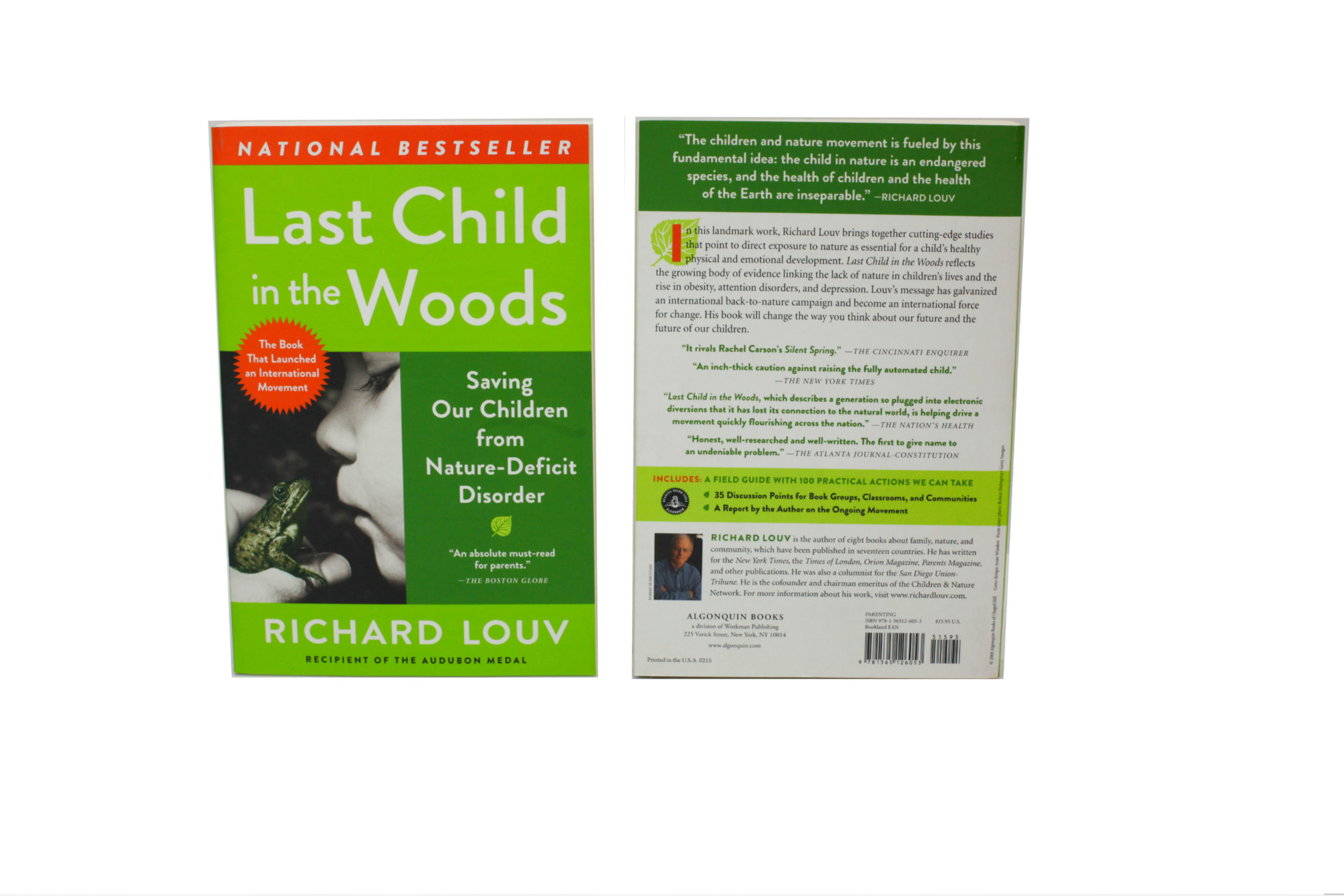 Last Child in the Woods: Saving Our Children From Nature-Deficit Disorder