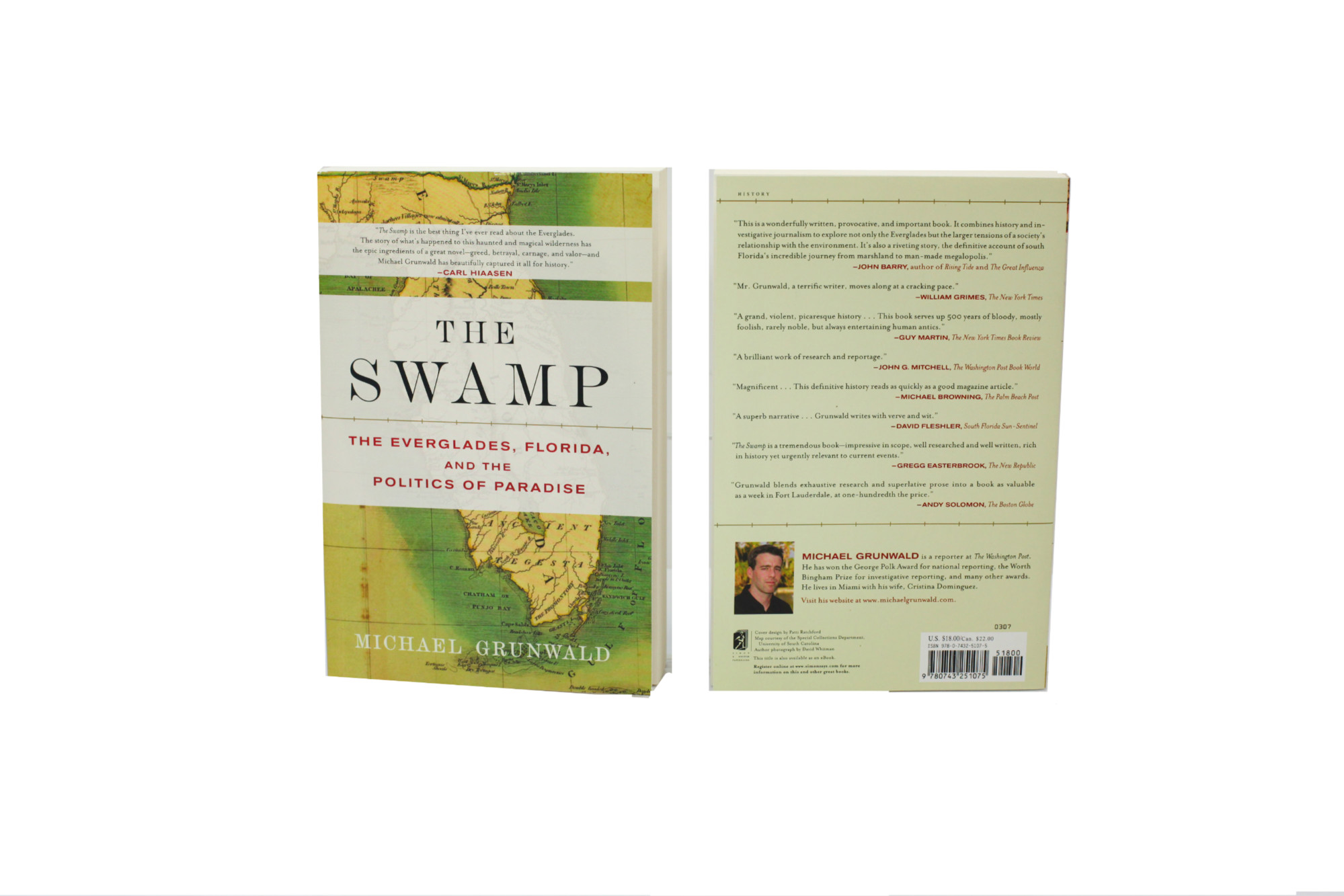 The Swamp: The Everglades, Florida, and the Politics of Paradise